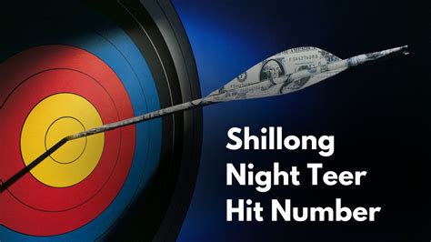 shillong teer night photo|Shillong Night Teer (Hit Number) Night Teer .